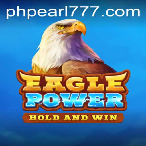 EaglePower: Soar High in the Latest Game Adventure